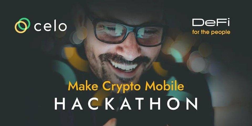 你受邀參加 Celo 的 Make Crypto Mobile 黑客馬拉松