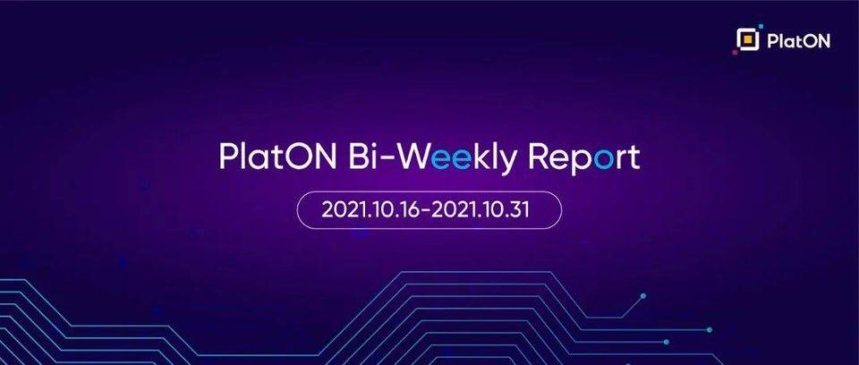 PlatON 全面兼容以太坊生態 「黑客松 PLUS」火熱啓動 | 雲圖雙週報 2021.10.16-10.31